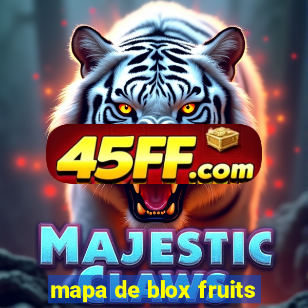 mapa de blox fruits